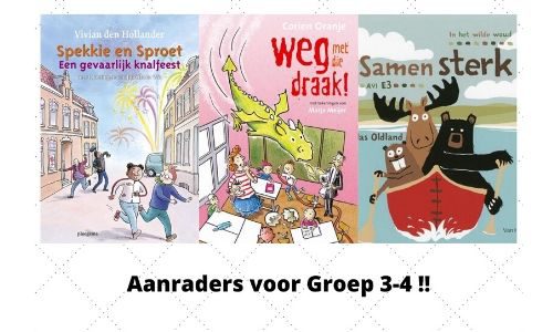 #254. Drie aanraders voor Groep 3-4!: Spekkie & Sproet, Juf Fiep, In het Wilde Woud