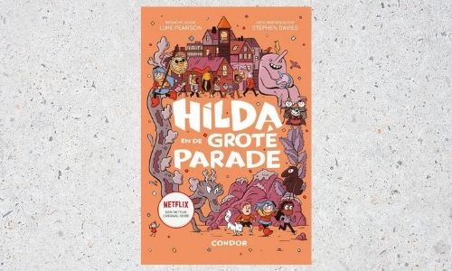 #309. Een super leuk fantasievol verhaal!: Hilda en de grote parade