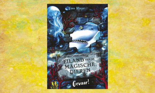 #423. Spannend & magisch!: Eiland van de magische dieren – Gevaar!